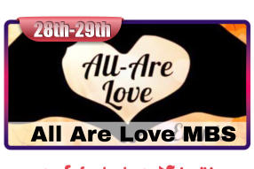All Are Love MBS  28th-29th